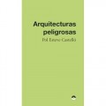 Arquitecturas Peligrosas