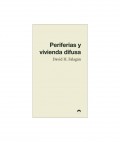 Periferias y Vivienda Difusa
