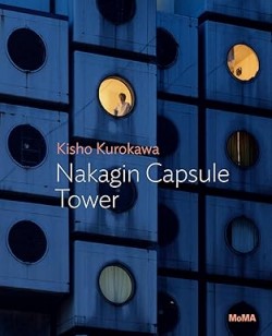 Kisho Kurokawa Nakagin Capsule Tower