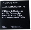 Aldeias Modernistas - Edifícios de Habitação em Alta Densidade/Baixa Altura na Suiça das Décadas de 1950-80