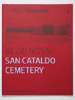Aldo Rossi San Cataldo Cemetery  Scopio Newspaper