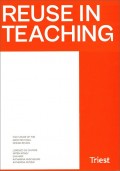 Reuse in Teaching - The Future of the Architectural Design Studio