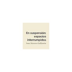En Suspensión: Espacios Interrumpidos