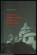 arquitectura, religião e política em portugal no século XVII a planta centralizada