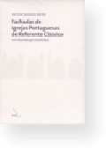 fachadas de igrejas portuguesas de referente clássico - uma sistematização classificativa
