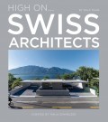 High On...Swiss Architects