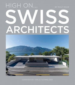 High On...Swiss Architects