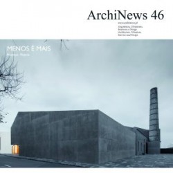 ArchiNews 46 Menos é Mais Projetos/Projects