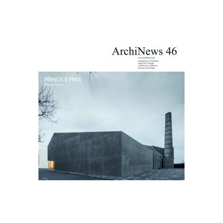 ArchiNews 46 Menos é Mais Projetos/Projects