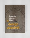 Eduardo Afonso Dias - O Design Possível 50 anos de profissão
