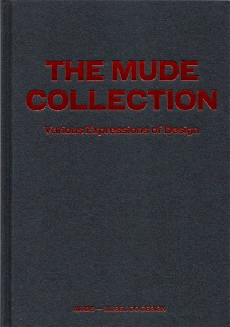 The MUDE Collection - Various Expressions of Design