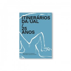 Itinerários DA/UAL 25 Anos