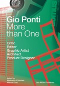 Gio Ponti More than One - Critic Editor Graphic Artist Architect Product Designer