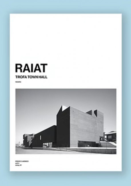 RAIAT Trofa Town Hall NOARQ