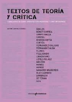 Textos de Teoría y Crítica y Bibliografía sobre Arquitectura Moderna y Contemporánea