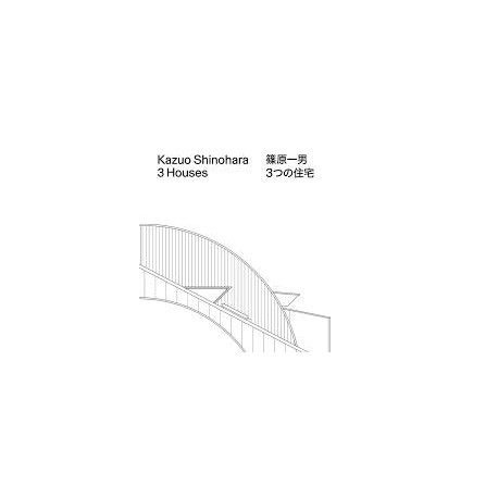 Kazuo Shinohara 3 Houses