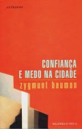 Confiança e medo na Cidade
