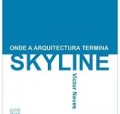 Onde a Arquitectura Termina Skyline