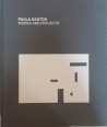 Paula Santos Works and Projects