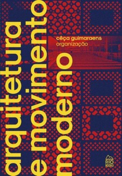 Arquitetura e Movimento Moderno