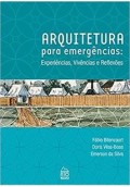 Arquitetura para Emergências: Experiências, Vivências e Reflexões