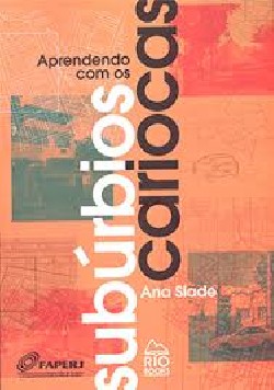 Aprendendo com os Subúrbios Cariocas