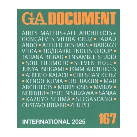 GA Document 167 International 2025 Aires Mateus + AFL Architects + Gonçalves Vieira Cruz