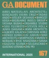 GA Document 167 International 2025 Aires Mateus + AFL Architects + Gonçalves Vieira Cruz