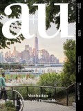 A+U 658 Manhattan Towers and Thresholds