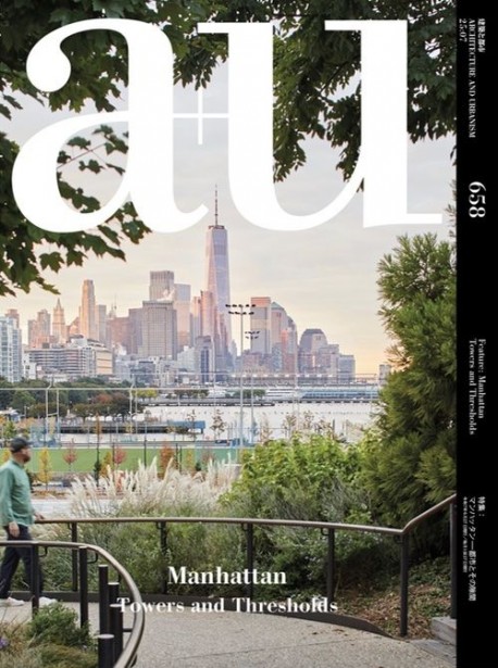A+U 658 Manhattan Towers and Thresholds