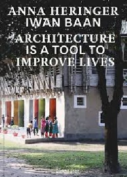Architecture is a Tool to Improve Lives