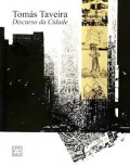 Tomás Taveira - Discurso da Cidade