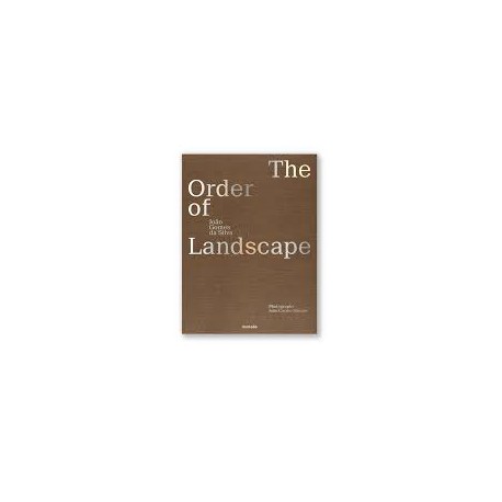 The Order of Landscape João Gomes da Silva Special Edition/Edição Especial, assinada e numerada