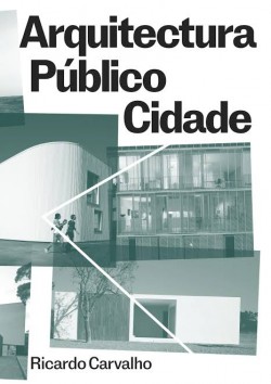 Arquitectura Público Cidade