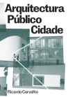 Arquitectura Público Cidade