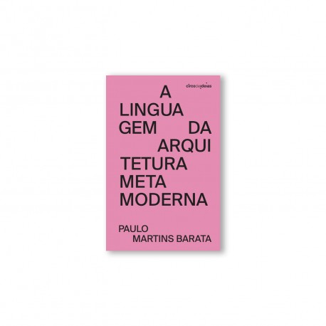 A Linguagem da Arquitetura Metamoderna
