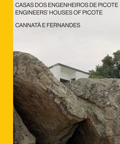 Casas dos Engenheiros de Picote/Engineers's Houses of Picote Cannatà e Fernandes