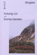 Yutong Lin -Zomia Garden