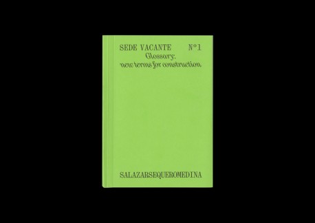 Sede Vacante No 1 Glossary: New Terms for Construction Salazarsequeromedina