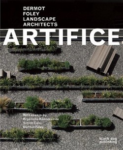 Artifice - Dermot Foley Landscape Architects
