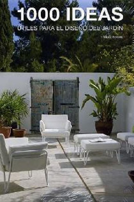 1000 Ideias útiles para el diseño del jardin