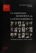 27 La arquitectura Moderna en Latinoamérica Antología de autores, obras y textos