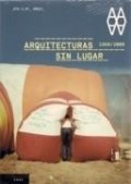 Arquitecturas sin lugar - 1968/2008