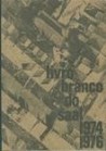 livro branco do SAAL - 1974/1976 VI Conselho Nacional do SAAL