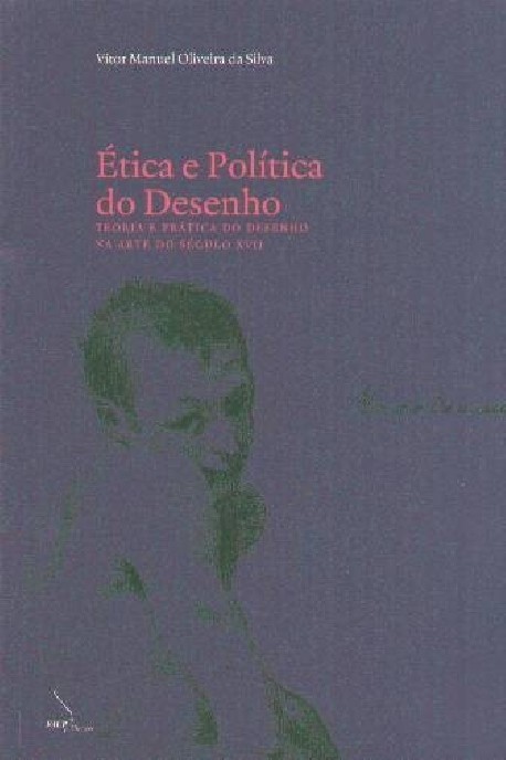 ética e política do desenho - teoria e prática em desenho na arte do século XII