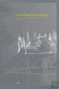 A Construção do Brasil: relações com a cultura arquitectónica portuguesa