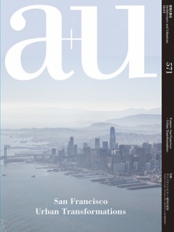 a+u 571 San Francisco Urban Transformations