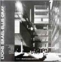 Lyons Israel Ellis Gray Buildins Projects 1932-1983