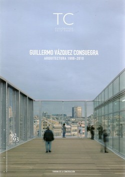 TC 92/93 Guillermo Vázquez Consuegra - 1998-2010
