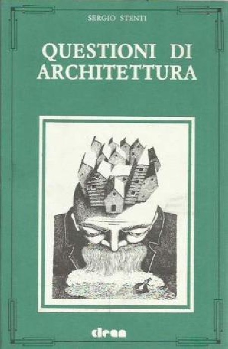 Questioni di architettura formazione della periferia e trasformazione del centro